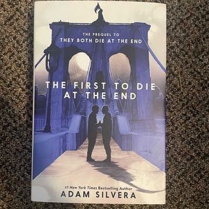 The first to die at the end HARDCOVER